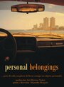 Personal Belongings (2006) трейлер фильма в хорошем качестве 1080p