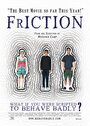 Friction (2010) скачать бесплатно в хорошем качестве без регистрации и смс 1080p