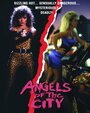 Angels of the City (1989) скачать бесплатно в хорошем качестве без регистрации и смс 1080p