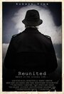 Reunited (2010) скачать бесплатно в хорошем качестве без регистрации и смс 1080p