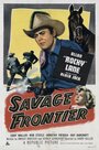 Savage Frontier (1953) кадры фильма смотреть онлайн в хорошем качестве