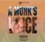 A Monk's Voice (2003) трейлер фильма в хорошем качестве 1080p