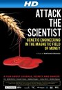 Scientists Under Attack (2009)