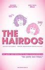 The Hairdos (2010) скачать бесплатно в хорошем качестве без регистрации и смс 1080p