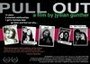 Смотреть «Pull Out» онлайн фильм в хорошем качестве