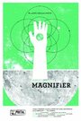 Magnifier (2010) кадры фильма смотреть онлайн в хорошем качестве