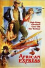 Africa Express (1990) скачать бесплатно в хорошем качестве без регистрации и смс 1080p