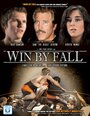 Win by Fall (2012) трейлер фильма в хорошем качестве 1080p