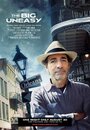 The Big Uneasy (2010) скачать бесплатно в хорошем качестве без регистрации и смс 1080p