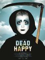 Dead Happy (2010) кадры фильма смотреть онлайн в хорошем качестве