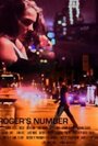 Roger's Number (2011) кадры фильма смотреть онлайн в хорошем качестве