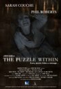 The Puzzle Within (2006) кадры фильма смотреть онлайн в хорошем качестве