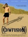 Cowfusion (2006) трейлер фильма в хорошем качестве 1080p