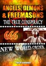 Angels, Demons and Freemasons: The True Conspiracy (2008) кадры фильма смотреть онлайн в хорошем качестве