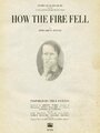 How the Fire Fell (2010) скачать бесплатно в хорошем качестве без регистрации и смс 1080p