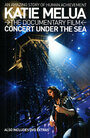 Katie Melua: Concert Under the Sea (2006) скачать бесплатно в хорошем качестве без регистрации и смс 1080p