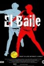 El Baile (2010) трейлер фильма в хорошем качестве 1080p