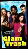 Glam-Trash (2000) трейлер фильма в хорошем качестве 1080p