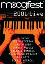 Смотреть «Moogfest 2006: Live» онлайн фильм в хорошем качестве