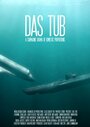 Смотреть «Das Tub» онлайн фильм в хорошем качестве