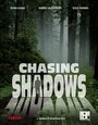 Chasing Shadows (2010) кадры фильма смотреть онлайн в хорошем качестве