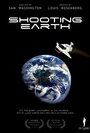 Shooting Earth (2010)