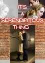 It's a Serendipitous Thing (2010) скачать бесплатно в хорошем качестве без регистрации и смс 1080p