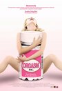 Смотреть «Orgasm Inc.» онлайн фильм в хорошем качестве