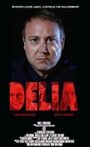 Delia (2011) трейлер фильма в хорошем качестве 1080p