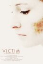 Victim: The Kristen Aubin Story (2010)