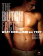 The Butch Factor (2009) скачать бесплатно в хорошем качестве без регистрации и смс 1080p