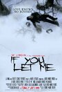 If You Let Me (2010) кадры фильма смотреть онлайн в хорошем качестве