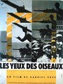 Les yeux des oiseaux (1983) кадры фильма смотреть онлайн в хорошем качестве