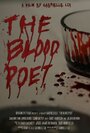 The Blood Poet (2011) кадры фильма смотреть онлайн в хорошем качестве