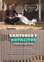 Cartoneo y nopalitos (2010)