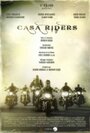 Смотреть «Casa Riders» онлайн фильм в хорошем качестве