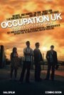 Смотреть «Occupation UK» онлайн фильм в хорошем качестве