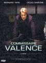 Смотреть «Commissaire Valence» онлайн сериал в хорошем качестве