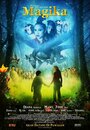 Magika (2010) трейлер фильма в хорошем качестве 1080p