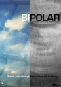 Bipolar: A Narration of Manic Depression (2011)