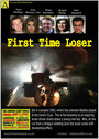 First Time Loser (2012) скачать бесплатно в хорошем качестве без регистрации и смс 1080p