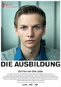 Смотреть «Die Ausbildung» онлайн фильм в хорошем качестве