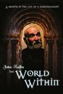 The World Within (2010) кадры фильма смотреть онлайн в хорошем качестве