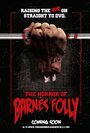 The Horror of Barnes Folly (2011)