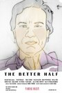 The Better Half (2011) скачать бесплатно в хорошем качестве без регистрации и смс 1080p