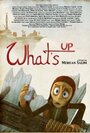 What's Up (2010)