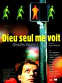 Только Бог меня видит (1998) скачать бесплатно в хорошем качестве без регистрации и смс 1080p