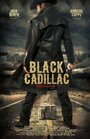 Black Cadillac (2011) скачать бесплатно в хорошем качестве без регистрации и смс 1080p