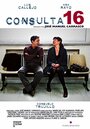 Consulta 16 (2008) кадры фильма смотреть онлайн в хорошем качестве