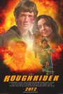 Roughrider (2012) кадры фильма смотреть онлайн в хорошем качестве